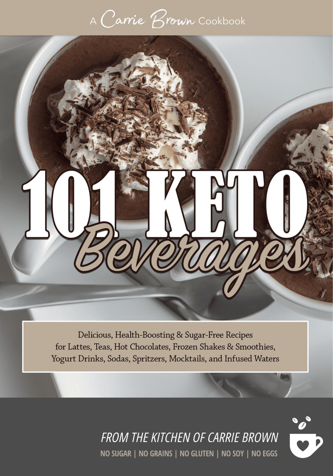 https://carriebrown.com/wp-content/uploads/2020/08/Beverage-Cookbook-Cover-Front-1076x1536.png